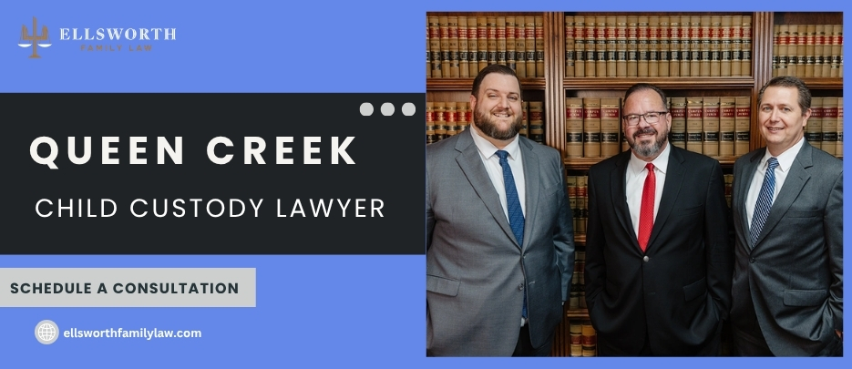 Trusted Queen Creek Child Custody Lawyer-image